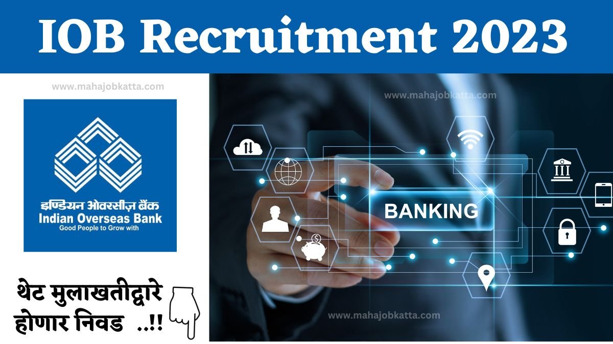Indian Overseas Bank Bharti 2023